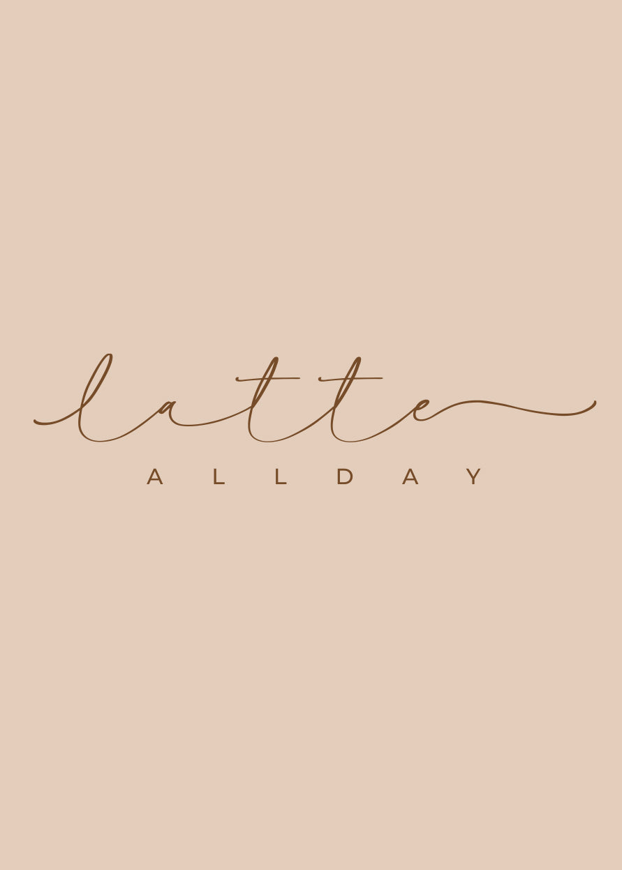 "Latte All Day" Hooded Sweatshirt Unisex